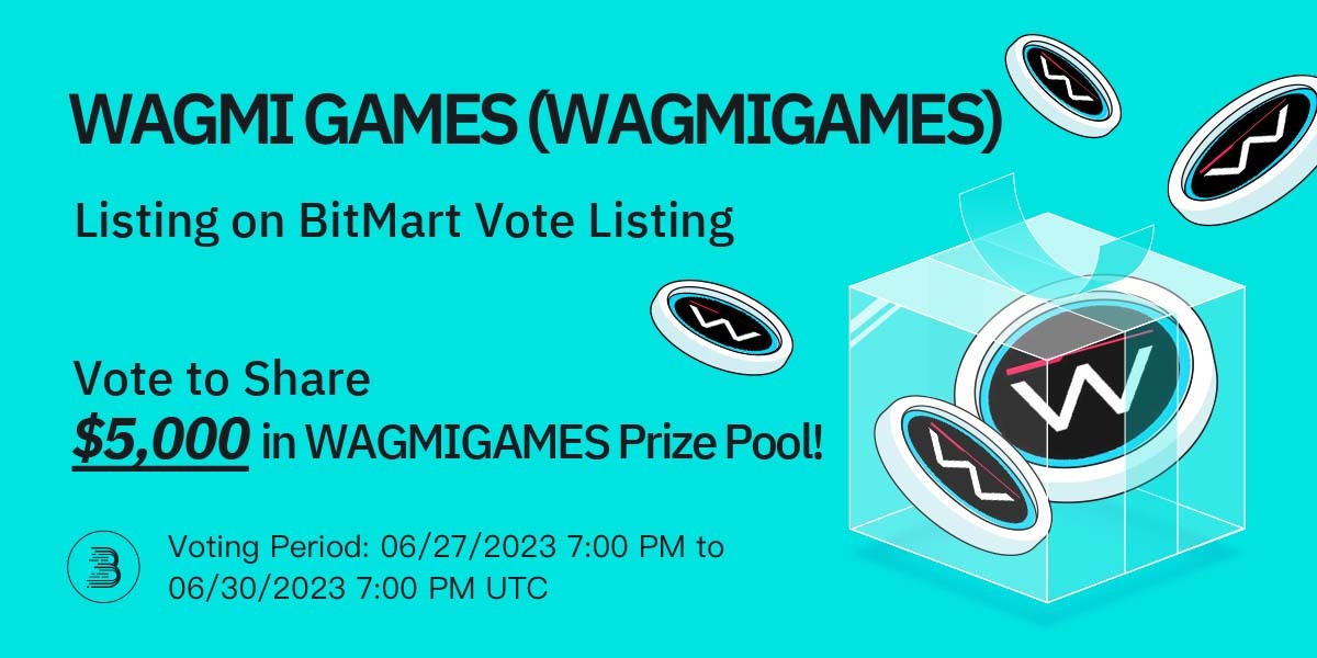 BitMartExchange's tweet image. 🚀LIVE: @WagmiGameCo $WAGMIGAMES is now listed on BitMart Vote Listing!

🔥Vote for $WAGMIGAMES to get listed and win airdrops! 💸
⏰Until 07:00 PM UTC on June 30, 2023!

💪Cast your vote now: bitmart.com/voting-detail/…
📥Get your NFT to vote: bit.ly/votetoearnnft
👉Learn more:…