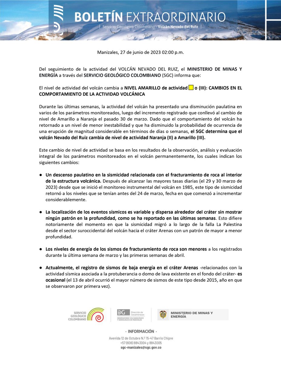 Boletín extraordinario del volcán Nevado del Ruiz - Cambio nivel de  actividad Naranja 🔸 a Amarillo 🟨, 27 de junio 2023 14:00  https://t.co/duCrCbPv7S #SGCVolcanes, image size:927x1200