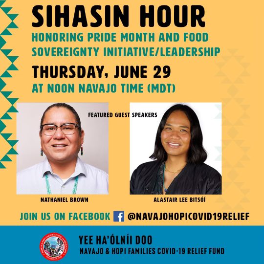 ICYMI: Joining @NCovid19relief during its SIHASIN HOUR on Thursday, June 29 to talk #PRIDE 🏳️‍⚧️🏳️‍🌈and #IndigenousFoodSovereignty! Hope you can be there to learn how we can build pandemic-proof communities across the Navajo Nation. I’ll be at the Sheepsprings Community Center. ✨🪶🤎