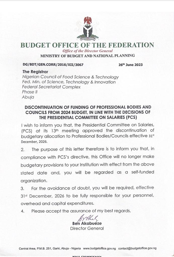 The Federal Government of Nigeria will no longer fund professional Bodies and Councils from 2024 Budget. From December 2026, these Bodies will be fully responsible for their personnel, overhead and capital expenditure.

Brace up Nigeria, Renewed Hope in its full swings... 😎