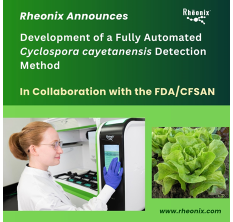 Rheonix is proud to be collaborating with the <a href="/US_FDA/">U.S. FDA</a> to help keep the nation’s food safe!  Read more about our fully automated Cyclospora assay at: bit.ly/44izg2i
