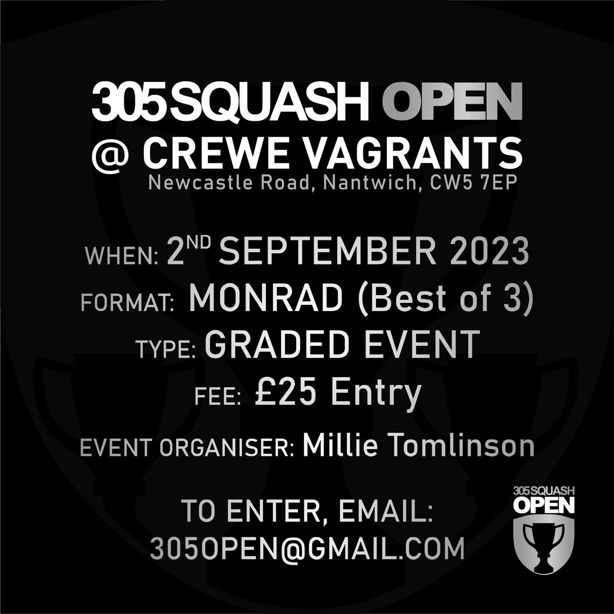 This year’s <a href="/305squashopen/">305SQUASH Open</a> will be a Graded Event!

#TEAM305 very own <a href="/tomlinsonsquash/">millie tomlinson</a> will be running this event at Crewe Vagrants in Cheshire!

To enter, please email: 305open@gmail.com

Millie has been running fun and successful graded for a few years now, don’t miss out!