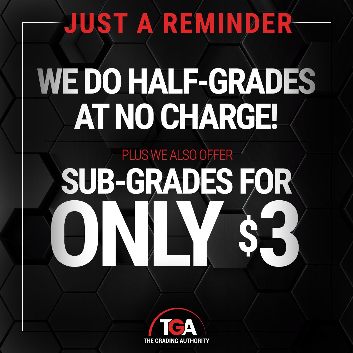 tgacards's tweet photo. REMINDER: HALF-GRADES &amp; SUB-GRADES ARE HERE TO STAY!!

At TGA, we do half-grades at no charge, and offer sub-grades for only $3!  We are not depleting our services - we are here for you, the collector!!

https://t.co/Lx30o2tF4W https://t.co/eW42jtgc8A