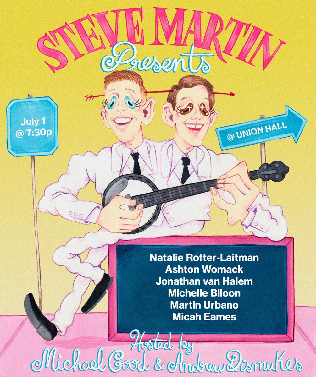 Union Hall (@unionhallny) on Twitter photo This Saturday 7/1, <a href="/michaelgooood/">Michael Good</a> and <a href="/andrew_vinny/">Andrew Dismukes</a> host Steve Martin Presents!
Special Guests include:
∙ @natrotlait
∙ @LRonIsley
∙ <a href="/biloon/">Michelle Biloon (she/her)</a>
∙ <a href="/MartinUrbano/">martiñ urbano</a>
∙ <a href="/jon_vanhalem/">Jonathan van Halem</a>
∙ <a href="/MicahEames/">Micah Eames</a>
Tickets & Details: tinyurl.com/27z6jzxu This Saturday 7/1, <a href="/michaelgooood/">Michael Good</a> and <a href="/andrew_vinny/">Andrew Dismukes</a> host Steve Martin Presents!
Special Guests include:
∙ @natrotlait
∙ @LRonIsley
∙ <a href="/biloon/">Michelle Biloon (she/her)</a>
∙ <a href="/MartinUrbano/">martiñ urbano</a>
∙ <a href="/jon_vanhalem/">Jonathan van Halem</a>
∙ <a href="/MicahEames/">Micah Eames</a>
Tickets & Details: tinyurl.com/27z6jzxu