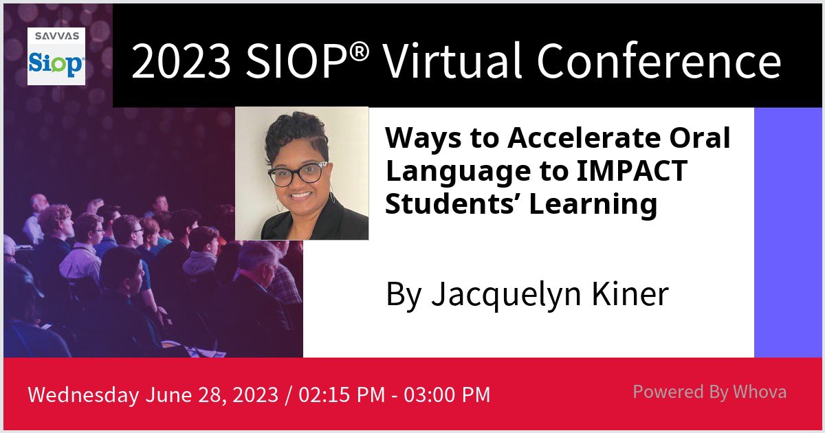 Are you ready for Day 3 SIOP Virtual Conference #SIOPNC23 tomorrow? Please add my session to your agenda! Let’s learn how we can accelerate oral language for our #ELs
