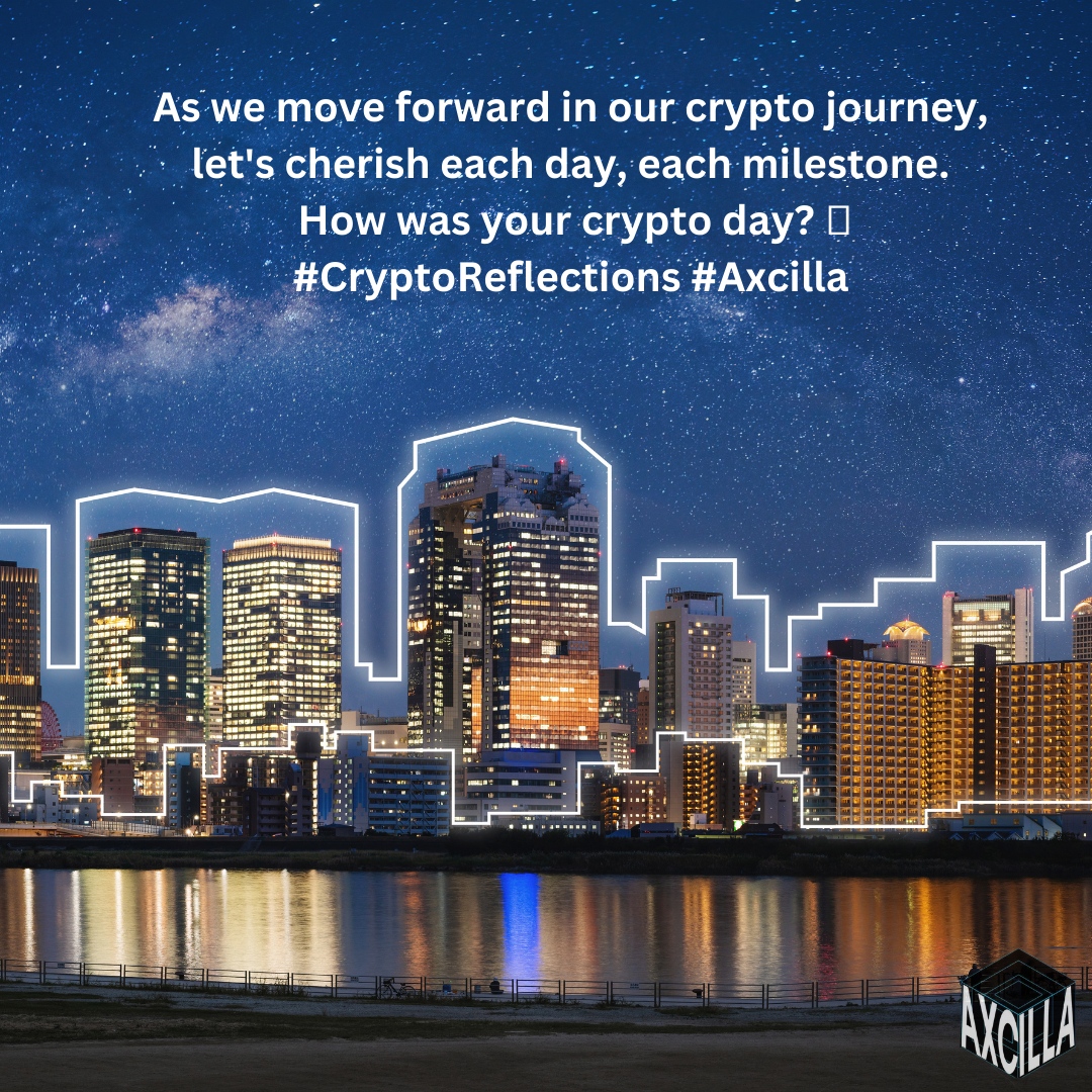 axcilla's tweet image. As we move forward in our crypto journey, let&apos;s cherish each day, each milestone. How was your crypto day? 🌙 #CryptoReflections #Axcilla

#Tuesday #inspire #motivate #blockchain
#community #motivation #wagmi #hodl #inspiration #yolo  #trade #nft #bears #bulls #Bitcoin #Ethereum