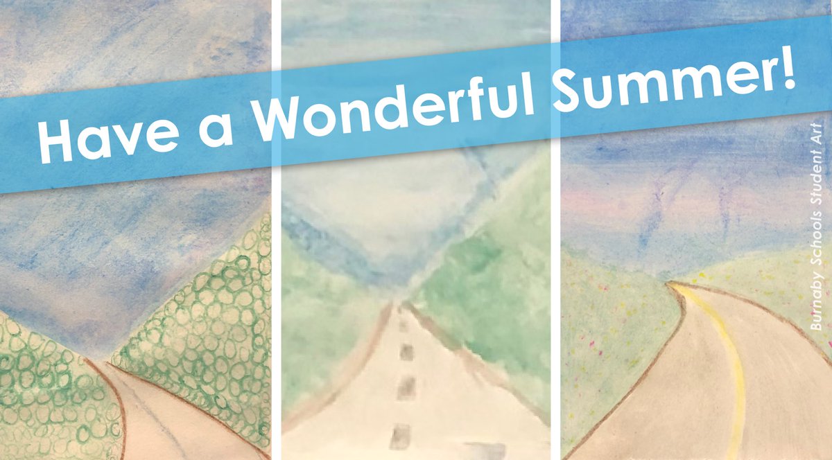Another amazing school year is drawing to a close. It’s been a journey! Enormous gratitude to students, families and #BurnabySchools staff. Whatever your upcoming leisure or work plans, I hope the roads you travel or paths you take bring you much joy and an incredible summer.