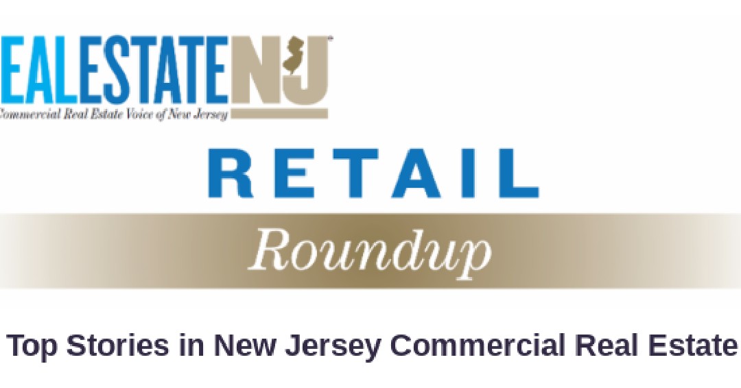 Real Estate NJ on Twitter "[Real Estate NJ's Retail RoundUp