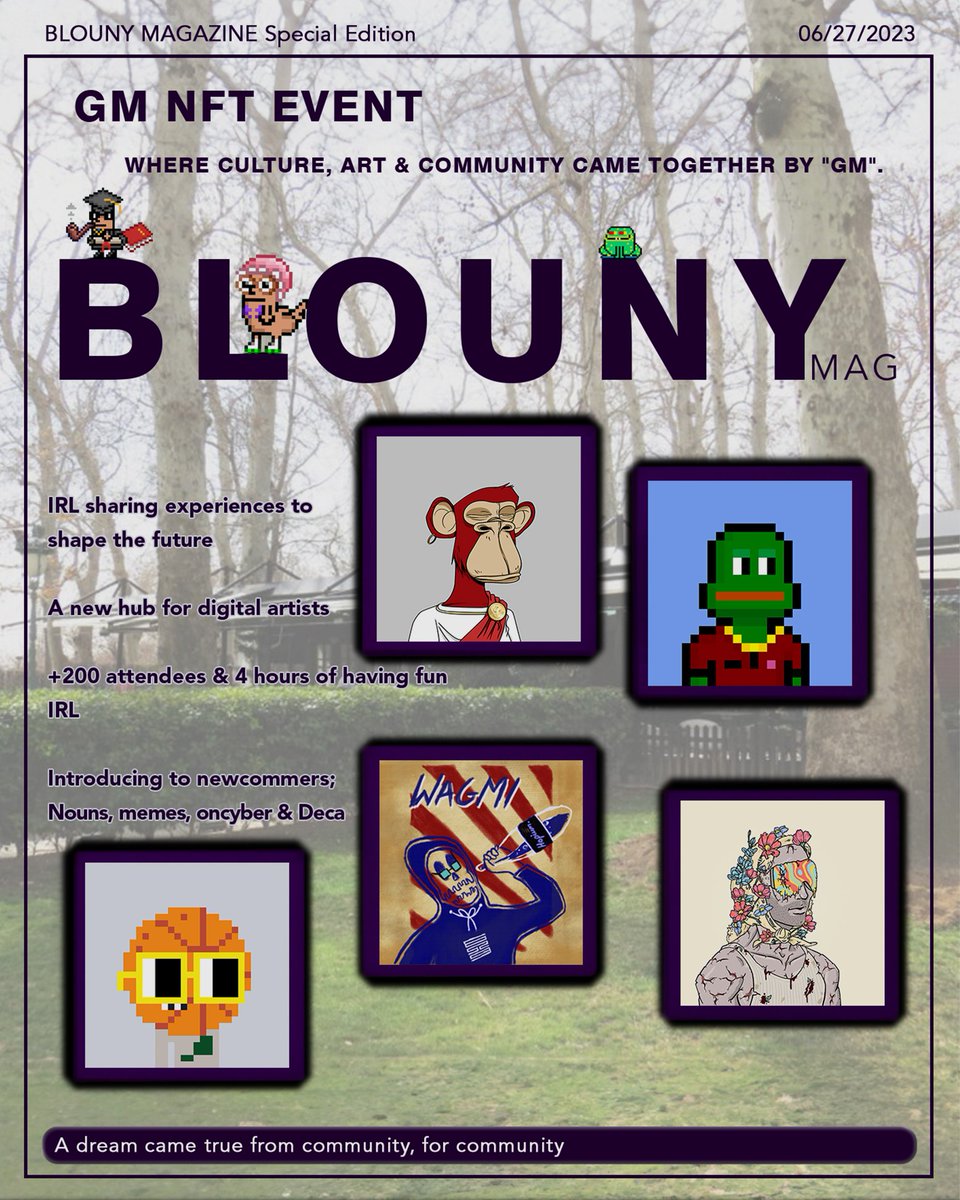 gm fam 💜🫂
Blouny mag 11 has been published.
In addition to this edition, we have published a 'special edition' about the #gmNFTevent
In this week we have featured;