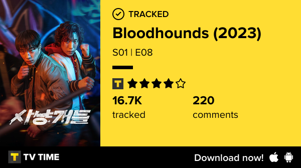 I've just watched episode S01 | E08 of Bloodhounds (2023)! #hounds

*screams in seriéfila*  tvtime.com/r/2RYhr #tvtime