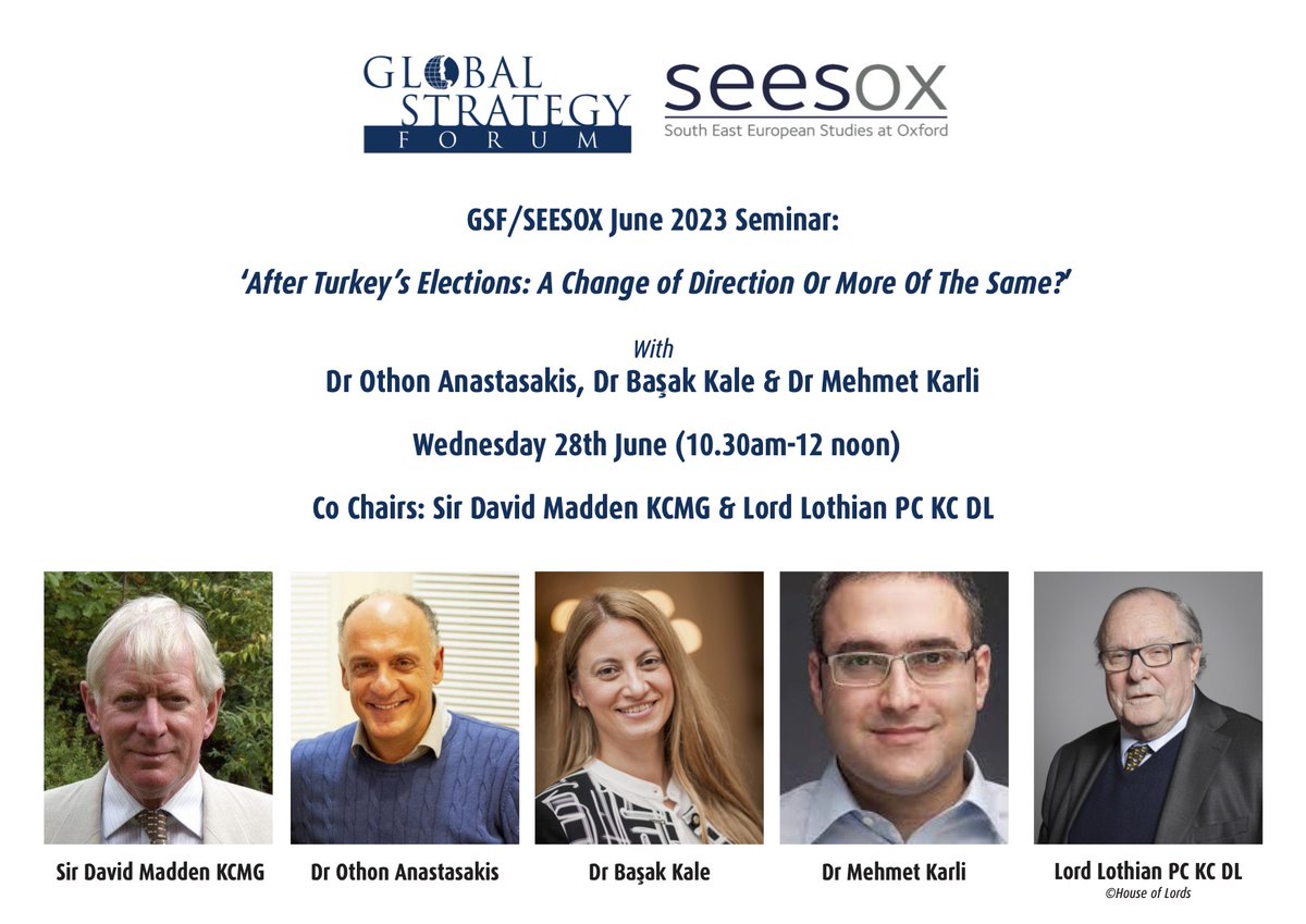 Global Strategy Forum (@strategy_forum) on Twitter photo Very much looking forward to co-hosting our seminar with <a href="/SEESOX/">SEESOX</a> today on ‘After Turkey's Elections: A Change Of Direction Or More Of The Same?’ <a href="/ESCStAntonys/">European Studies Centre</a>, <a href="/StAntsCollege/">St Antony's College, University of Oxford</a>
⬇️
🗓️Weds 28th June
⏰10.30am-12 noon
Full details here: globalstrategyforum.org/wp-content/upl… Very much looking forward to co-hosting our seminar with <a href="/SEESOX/">SEESOX</a> today on ‘After Turkey's Elections: A Change Of Direction Or More Of The Same?’ <a href="/ESCStAntonys/">European Studies Centre</a>, <a href="/StAntsCollege/">St Antony's College, University of Oxford</a>
⬇️
🗓️Weds 28th June
⏰10.30am-12 noon
Full details here: globalstrategyforum.org/wp-content/upl…