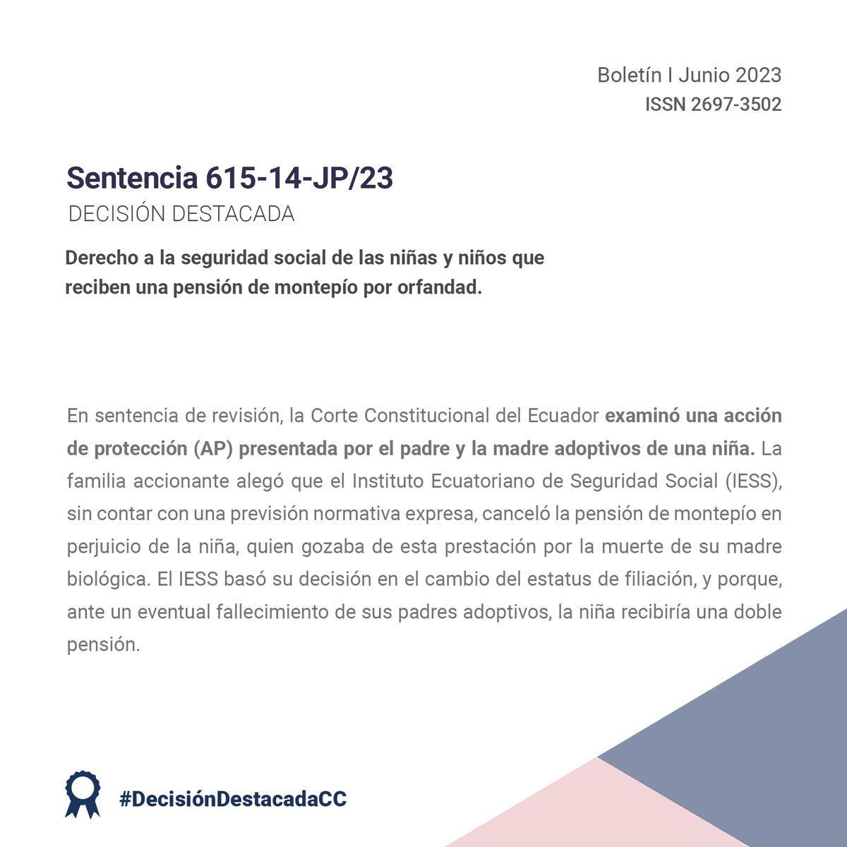 CorteConstEcu's tweet photo. #DecisiónDestacadaCC | Derecho a la seguridad social de las niñas y niños que reciben una pensión de montepío por orfandad. 

🗂️Lee más en la sentencia➡️https://t.co/9qrxi6n4fC https://t.co/kj79brSwsI