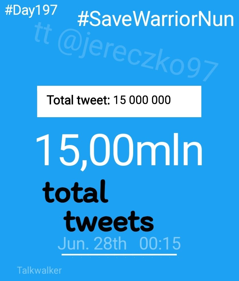 #WarriorNun
🎉🔥WE DID IT!!🔥🥳
                   ‼️15 000 000‼️ 
       TOTAL #SaveWarriorNun TWEETS

🤘WE ARE THE BEST🤘
‼️15 MLN total tweets in 197 days‼️
🏳️‍🌈ON PRIDE DAY 🏳️‍🌈

@WilliamMiller @baabaathegreat @TrisUlloa @SimonDavisBarry @deengli @DavidBHayter @TangeleneBolton