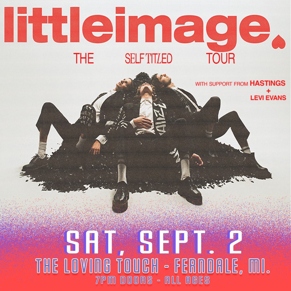 SHOW ANNOUNCEMENT @LittleImageTX Hastings Levi Evans Tickets on sale Friday at 10am