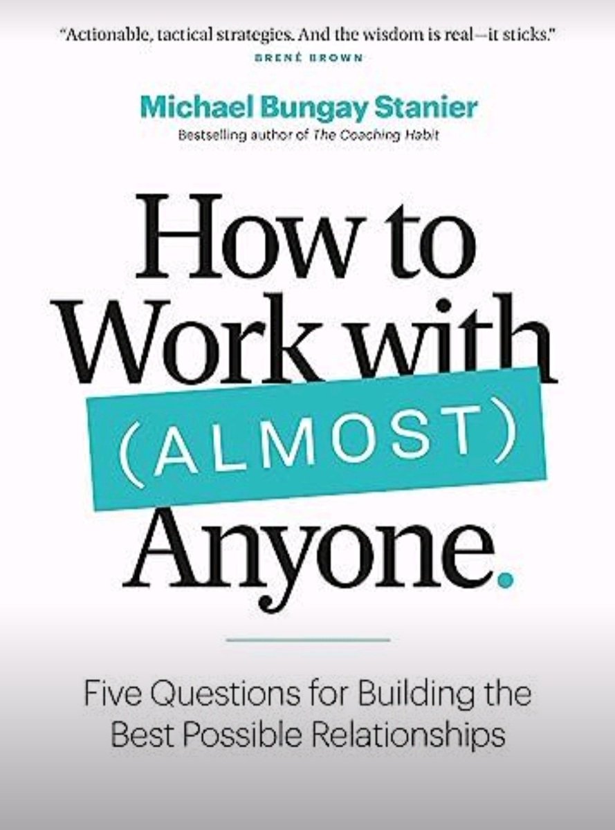 📘How to Work with (Almost) Anyone: Five Questions for Building the Best Possible Relationships By: Michael Bungay Stanier @mbs_works @LanceScoular The Savvy Navigator #amazoninfluencer #book #ad #sponsored #amazonbooks #relationships #insights #guidance amazon.com/dp/B0BSMXRTJ6/