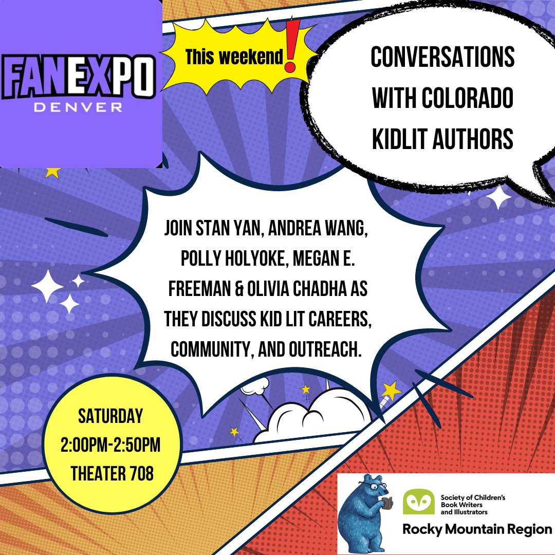 SCBWI Rocky Mtn (@scbwirockymtn) on Twitter photo Going to <a href="/fanexpodenver/">FAN EXPO Denver</a>? Make sure to visit some of our local authors at our booth in the Kids' Lab and meet <a href="/zombicatures/">Stan Yan - Kidlit Graphic Novelist</a>, @AndreaYWang, <a href="/PollyHolyoke/">Polly Holyoke</a>, <a href="/meganefreeman/">Megan E. Freeman</a>, and @oliviachadha (who kindly made this graphic) at our 2 pm panel! Going to <a href="/fanexpodenver/">FAN EXPO Denver</a>? Make sure to visit some of our local authors at our booth in the Kids' Lab and meet <a href="/zombicatures/">Stan Yan - Kidlit Graphic Novelist</a>, @AndreaYWang, <a href="/PollyHolyoke/">Polly Holyoke</a>, <a href="/meganefreeman/">Megan E. Freeman</a>, and @oliviachadha (who kindly made this graphic) at our 2 pm panel!