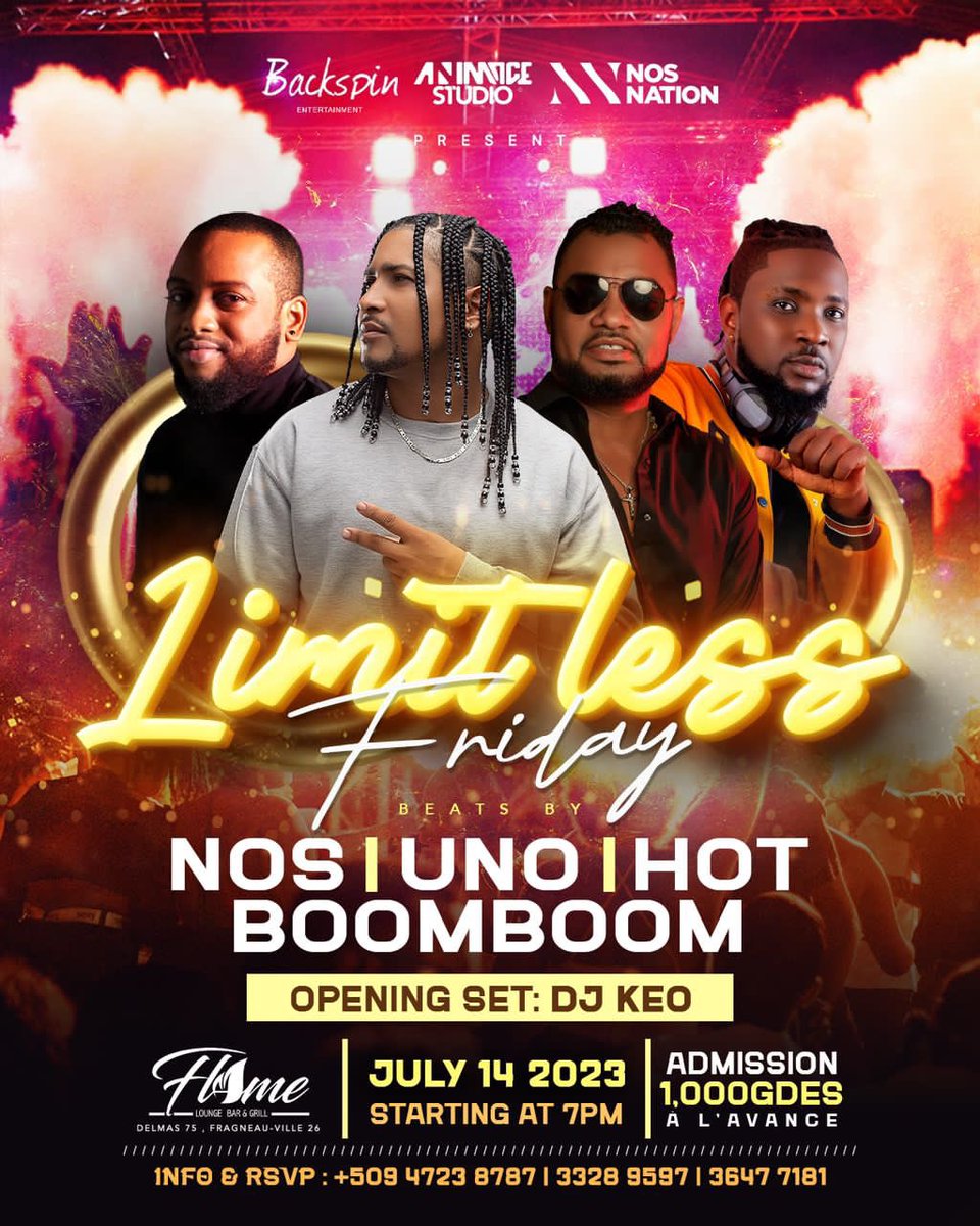 isaacaltidor's tweet photo. Party people of Haiti, Get Ready for The Limitless Friday Summer 2023 Line-up🔎. LOVE will reflect again at The Flame Lounge Haiti on Friday July 14th. Prepare for a Magical Experience and Musical Adventure🙌🔥 #BANevents #BackspinEntertainment #NosNation509 #AnimageStudio https://t.co/5553vDZJ93