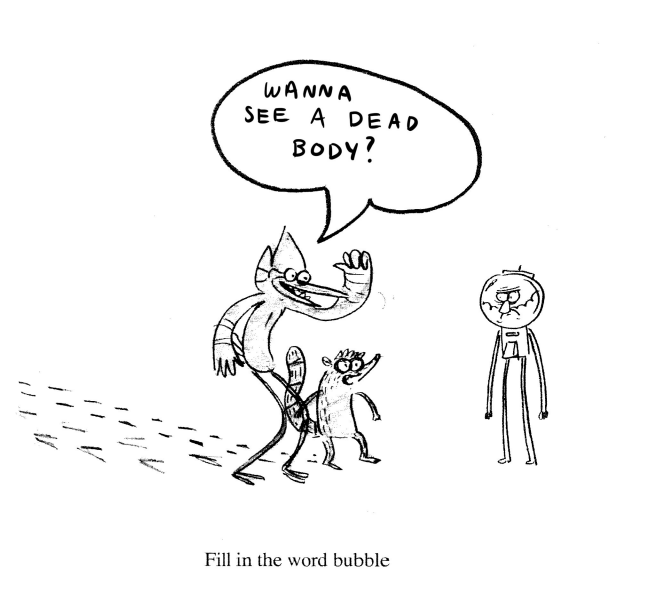 looking through my Regular Show storyboard test and cringing at like 75 percent of it. this was funny though