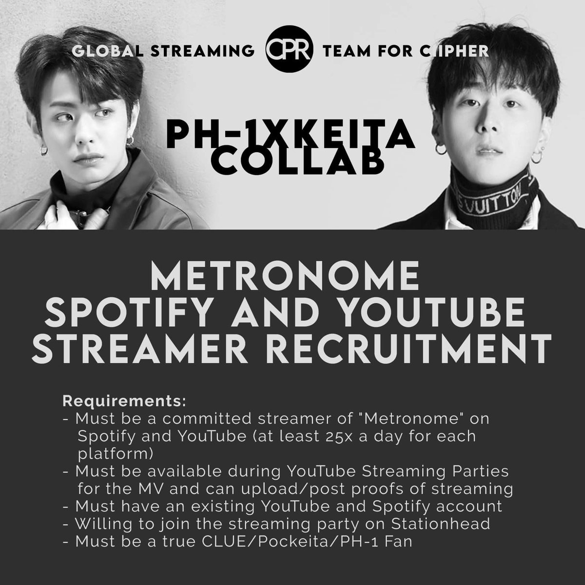StreamCiipher's tweet photo. [📣]

PH-1xKEITA Metronome Spotify &amp; YouTube Streamers Recruitment is now open! We are looking for committed &amp; persistent streamers who can help us boost the streams for “Metronome” once it is released.

Join us by completing this form: https://t.co/jptVNDAjNy

#KEITA #pH1 https://t.co/TuZl40wRYI