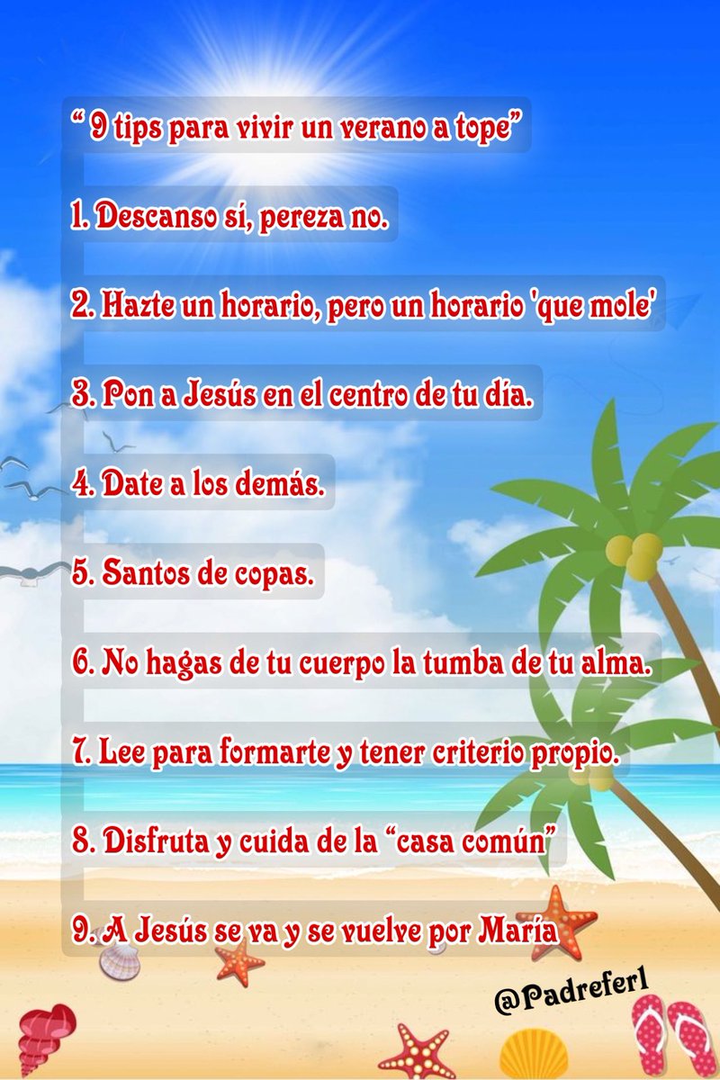 PUcaceres's tweet photo. Queridos jóvenes universitarios: 
Os dejo los 9 tips para vivir un  verano a tope,  aprovechando bien cada momento. Sigue los consejos del @padreferEDMP https://t.co/rrDTEy7Qq3
