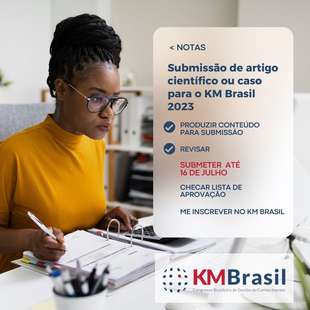 ATENÇÃO às datas para submissão!
Início das submissões: 05/05
Prazo para submissão: 16/07
Divulgação de casos selecionados: 01/09
kmbrasil.org

#gestaodoconhecimento #knowledgemanagement #conceito #prática #educação #gc #km