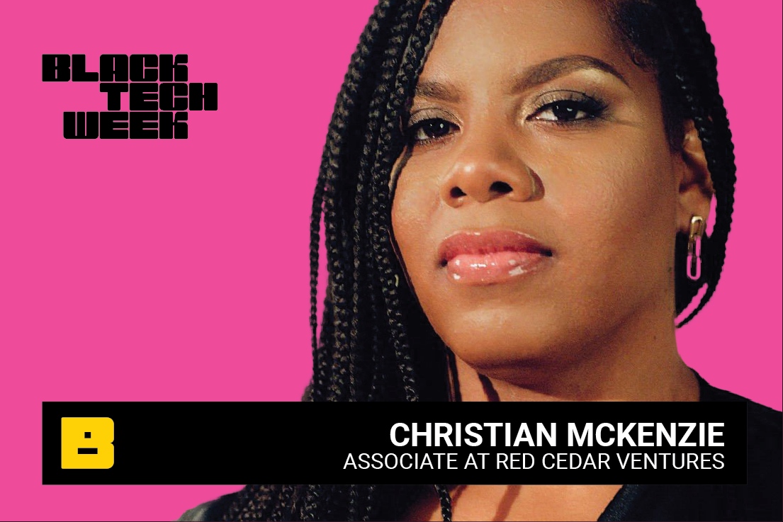 Black Tech Week (@blacktechweek) on Twitter photo 🚨Speaker Alert🚨
Christian McKenzie, Associate at Red Cedar Ventures, will be speaking at #BlackTechWeek23! 🎤 <a href="/TheConsumerVC/">Christian McKenzie</a>
Buy your tickets before it's too late! Link in bio 🎟
#BTW23 #BlackTechWeek 🚨Speaker Alert🚨
Christian McKenzie, Associate at Red Cedar Ventures, will be speaking at #BlackTechWeek23! 🎤 <a href="/TheConsumerVC/">Christian McKenzie</a>
Buy your tickets before it's too late! Link in bio 🎟
#BTW23 #BlackTechWeek