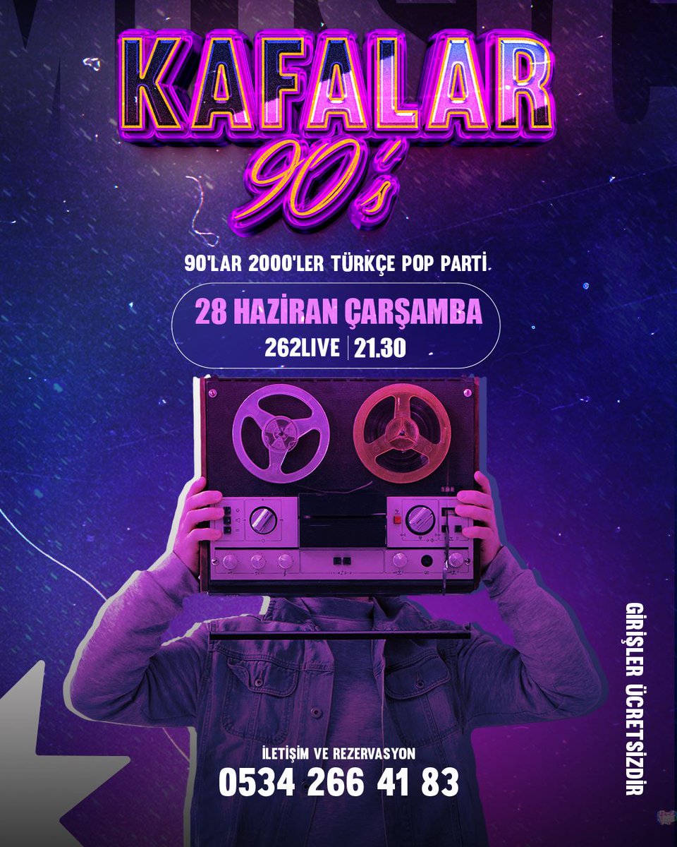 Herkese mutlu bayramlar
Bu akşam Kafalar 90's eğlenceye ne dersin?
📅 28 Haziran Çarşamba
⏰ 21:30
📌 262live