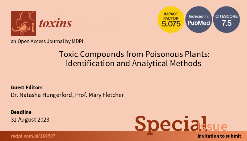 Toxins MDPI (@toxins_mdpi) on Twitter photo #mdpitoxins #plantoxins Do not miss the chance to publish your work on this interesting topic "Toxic Compounds from #Poisonous #Plants: Identification and Analytical Methods" edited by Dr. <a href="/TashHungerford/">Natasha Hungerford</a> and Prof. <a href="/maryfletcheruq/">Mary Fletcher</a>🤝
👉More details: mdpi.com/si/160997 #mdpitoxins #plantoxins Do not miss the chance to publish your work on this interesting topic "Toxic Compounds from #Poisonous #Plants: Identification and Analytical Methods" edited by Dr. <a href="/TashHungerford/">Natasha Hungerford</a> and Prof. <a href="/maryfletcheruq/">Mary Fletcher</a>🤝
👉More details: mdpi.com/si/160997