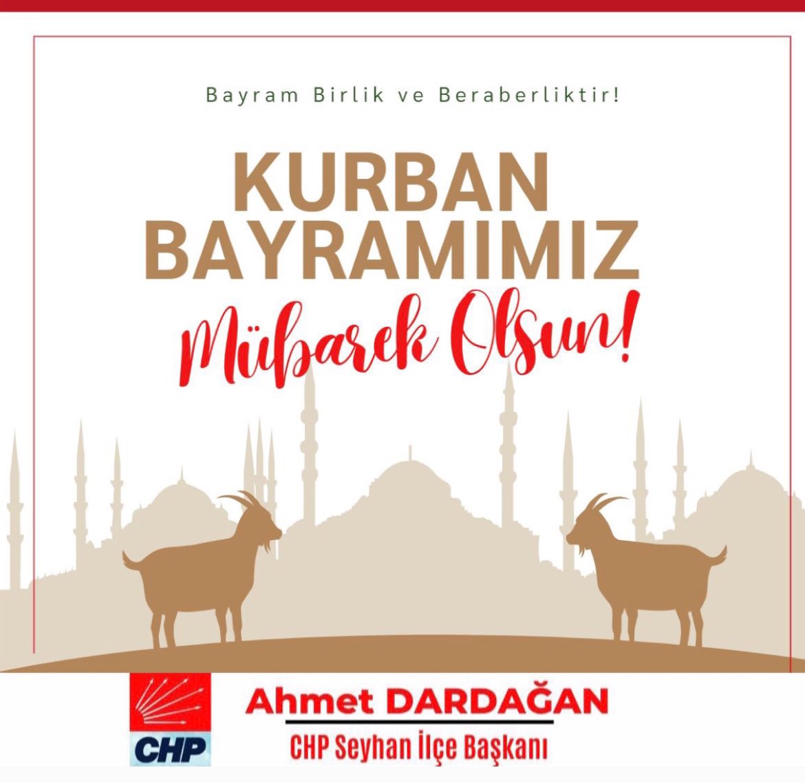 Mutluluğu ve sevgiyi tüm sevdiklerinizle paylaşacağınız, neşe dolu bir bayram geçirmeniz dileğiyle. 
Ahmet Dardağan 
CHP Seyhan İlçe Başkanı 
#KurbanBayramı