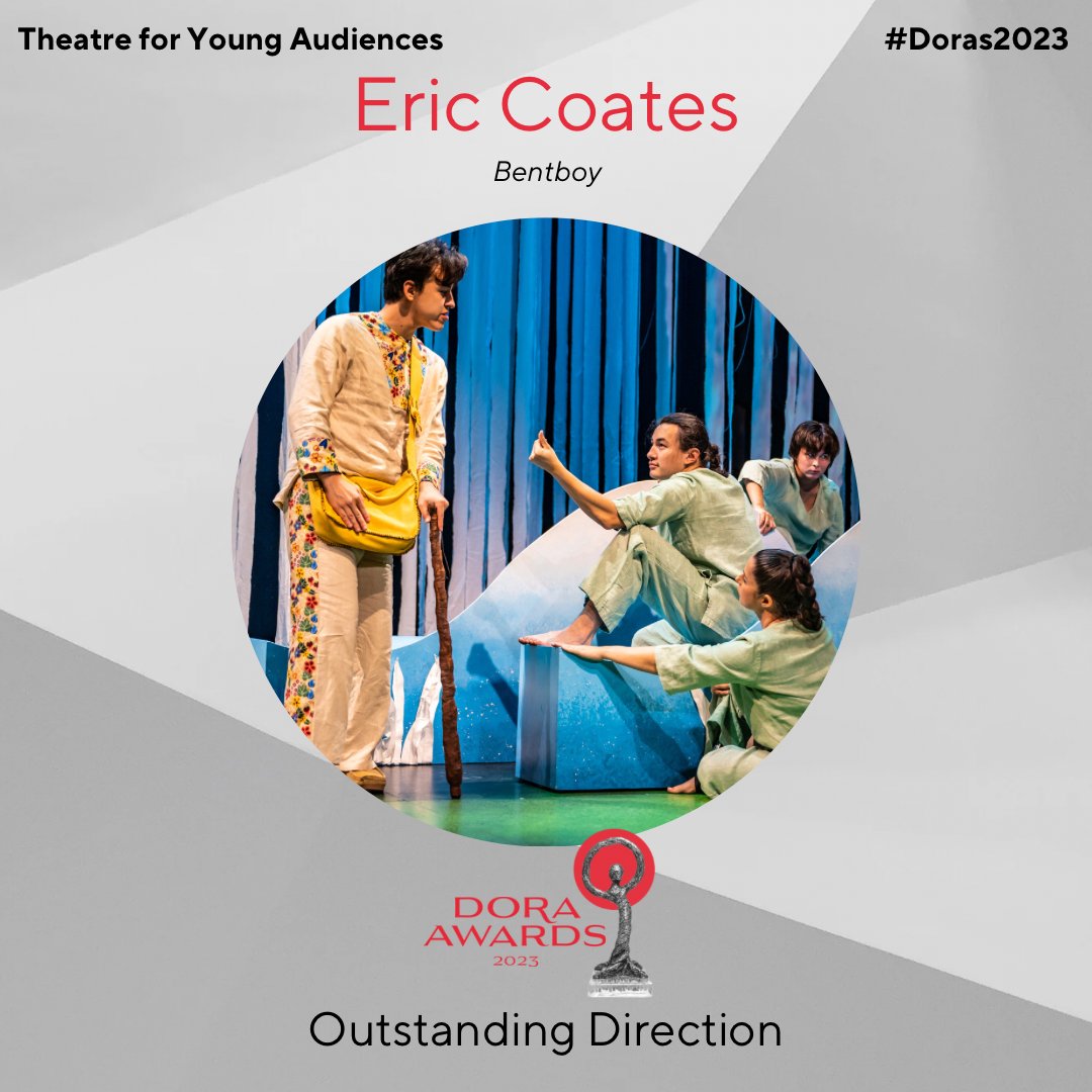Outstanding Direction (TYA): Eric Coates - Bentboy. #Doras2023