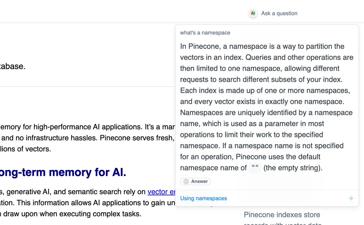 Ask our docs a question! Our docs now has a useful chatbot, try it out: docs.pinecone.io

Powered by <a href="/readme/">ReadMe</a> + <a href="/pinecone/">Pinecone</a>