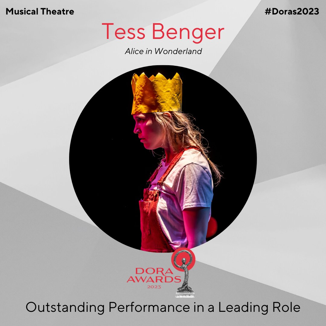 Outstanding Performance in a Leading Role (Musical): Tess Benger - Alice in Wonderland. #Doras2023