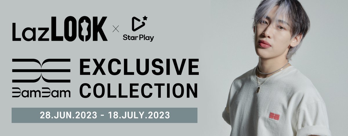 [STARPLAY X BAMBAM]

📢Lazada sales open in LazLook

✓ Selling Period
~ 07.18 24:00(KST) 

✓8% Coupon Event
~ 06.30 24:00(KST)

✓ Store
lzd.co/TH0623TWTKPLAY…

#BamBam
#STARPLAY
#LAZLOOK #LAZADA