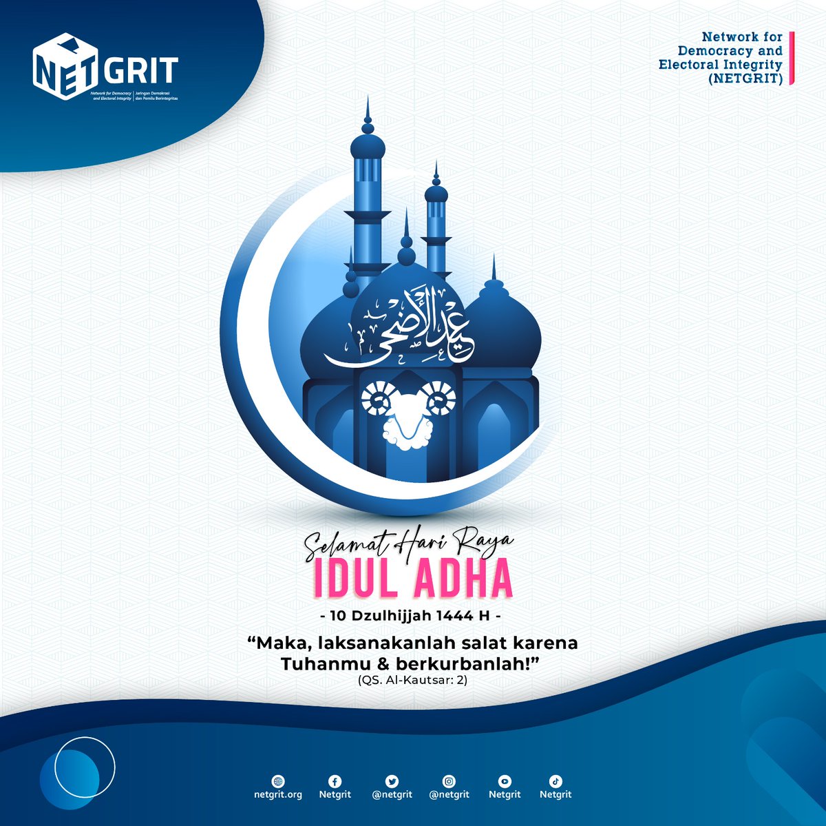 netgrit's tweet photo. Selamat Hari Raya Idul Adha 10 Dzulhijjah 1444 H! Mari kita isi dengan doa, syukur, dan berbagi kasih kepada sesama.
.
.
.
#Netgrit
#IdulAdha1444H https://t.co/X4zlcuCLn7