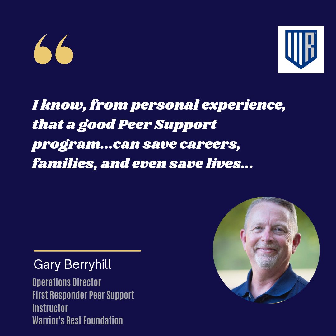 'I know, from personal experience, that a good Peer Support program...can save careers, families, and even save lives...'

#WarriorsRestFoundation #WeAreYou #FromRubbleToRock #WarriorsHealingWarriors #PeerSupport