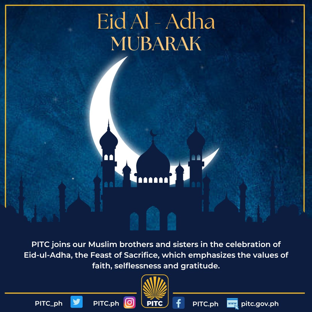 🌙 Eid Mubarak! 🐑✨

On this blessed occasion of Eid al-Adha, the PITC family extends heartfelt greetings to all our Muslim brothers and sisters. May this joyous celebration bring you peace, prosperity, and abundance.