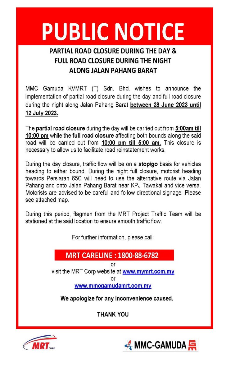 MMCGAMUDAMRT's tweet photo. PARTIAL ROAD CLOSURE: MMC Gamuda KVMRT (T) wishes to announce the implementation of partial road closure during the day and full road closure during the night along Jalan Pahang Barat between 28 June 2023 until 12 July 2023. We apologize for any inconvenience caused. https://t.co/tR0G9UsaSg