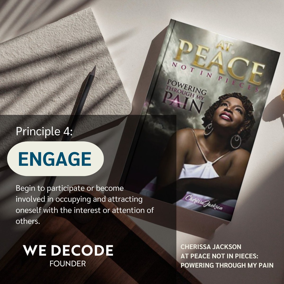 wedecode's tweet image. In honor of PTSD Awareness Day, celebrate resilience &amp;amp; courage with us! Our Founder &amp;amp; CEO Cherissa Jackson wrote a powerful book about her journey with PTSD - At Peace Not In Pieces. Embrace the 7 Principles of Hope &amp;amp; find strength in adversity. 📚 #WeDecode #PTSDAwareness ✊🏽❤️🌱