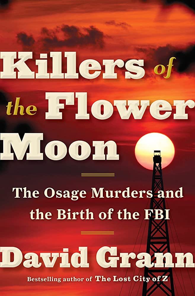 Everybody needs to read this book- Killers of the Flower Moon  and learn about the murders of dozens of Osage people in Oklahoma in the 1920s! True story about the sad history of this nation that is forgotten. #killersoftheflowermoon #INDIGENOUS