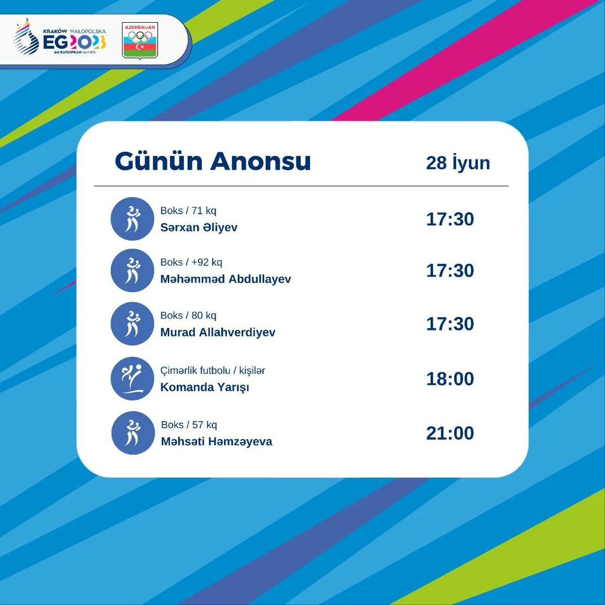 📣 28 iyuna olan anonsu təqdim edirik.

Bu gün badminton, qılıncoynatma, triatlon, boks və çimərlik futbolu üzrə yarışlar keçiriləcək. 

İdmançılarımıza yeni qələbələr arzu edirik! 🏆

#teamaze🇦🇿 #3rdEuropeanGames