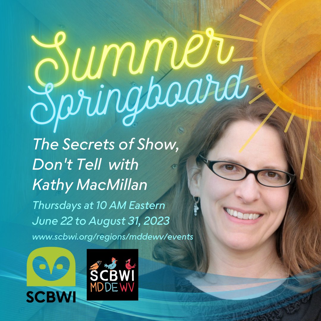 SCBWI MD DE WV (@scbwi_md_de_wv) on Twitter photo Join <a href="/kathys_quill/">Kathy MacMillan</a> this summer and learn more about “show, don’t tell.” 11-week series, $60 for @SCBWI Premium Members; $110 for registered users. Regardless when you join, you’ll have access to all recordings and handouts.
Register today!
scbwi.org/events/summer-… Join <a href="/kathys_quill/">Kathy MacMillan</a> this summer and learn more about “show, don’t tell.” 11-week series, $60 for @SCBWI Premium Members; $110 for registered users. Regardless when you join, you’ll have access to all recordings and handouts.
Register today!
scbwi.org/events/summer-…
