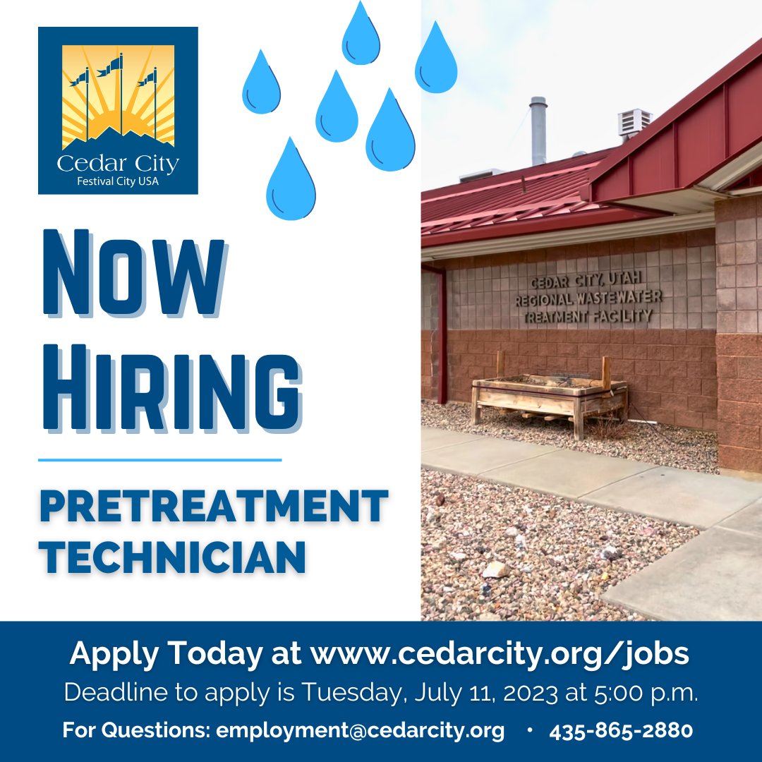 NOW HIRING: Pretreatment Technician (Wastewater Treatment Facility)

Apply by Tuesday, July 11th, 2023, at 5:00 p.m.

Learn more and read the full job description at: cedarcity.org/jobs

#NowHiring #UtahJobs #PublicWorks #CityJobs #CityCareers #PublicService