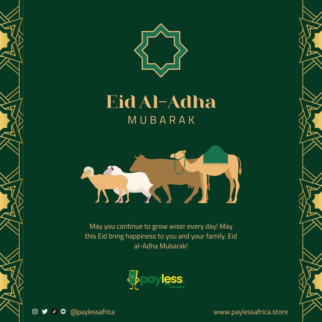paylessafrica's tweet image. Payless Store Africa Wishes The Moslem Fraternity A Happy Eid Al-Adha. May Allah Bless You All And Everyone On This Special Day. #PaylessOwnMore 💚
