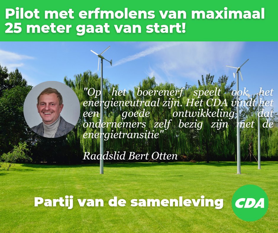 In februari 2023 diende o.a. het CDA een motie in om aan te sluiten bij een pilot waarin windmolens van maximaal 25 meter wordt toegestaan op het boerenerf. Met succes! Agrarische ondernemets kunnen zich nu aanmelden. Zo werken we samen met onze boeren aan duurzaamheid!