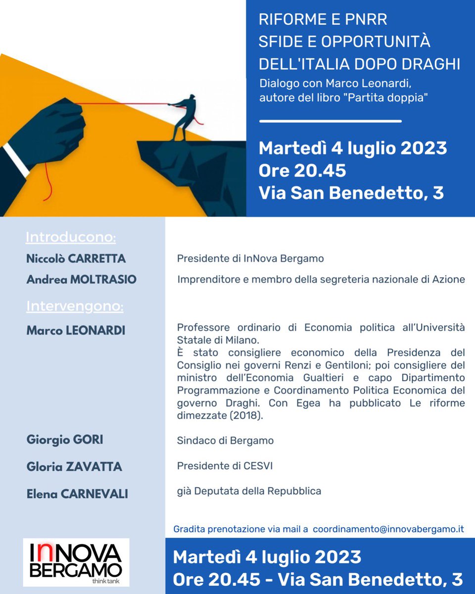 Vi aspettiamo per la presentazione del libro del Professor Marco Leonardi.

Martedì 4 luglio
Ore 20.45
Via San Benedetto, 3

Gradita la prenotazione via mail a coordinamento@innovabergamo.it