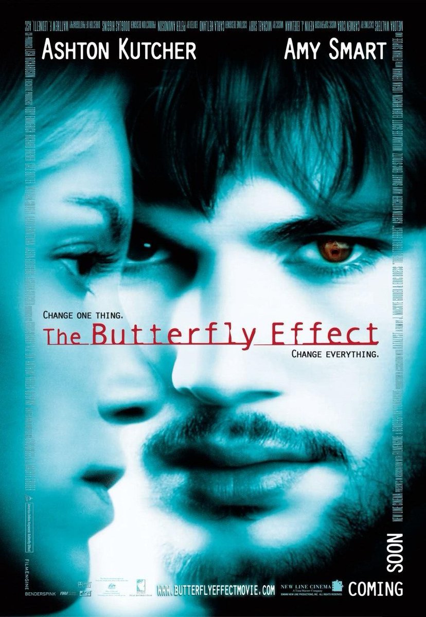 #MOVIE OF THE DAY 

THE BUTTERFLY EFFECT

@aplusk suffers blackouts during events of his life he finds a way to remember these lost memories @AmySmart26 @LoganLerman @EthanSuplee @foggygifs @eye_rina @ericstoltz @JesseJamesActor @Jesse_Hutch @GTtypingwords @newlinecinema #film