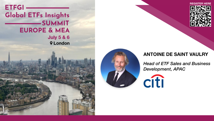Announcing Antoine de Saint Vaulry, @Citi as a speaker @ETFGI Global #ETFs Insights Summit #Europe & MEA July 5th in person in London and July 6th. Free for IFAs & buyside CE credits #RegisterNow bit.ly/41xTkgF