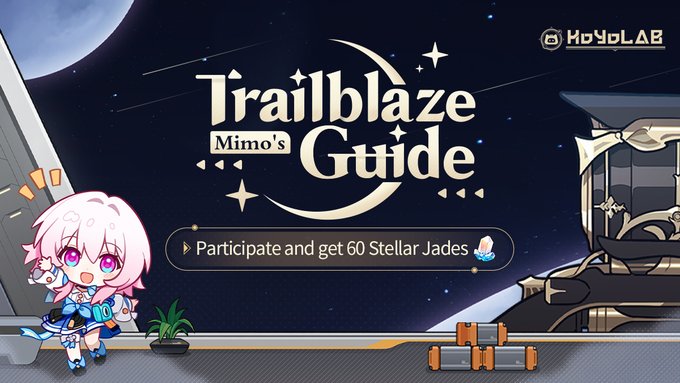 Mimo's Trailblaze Guide web event is now on. Complete the missions on the page and receive Stellar Jade