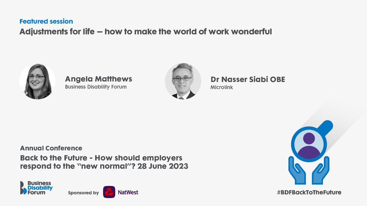 DisabilitySmart's tweet photo. Our next session is all about adjustments and how to make the world of work wonderful for disabled people. Our panellists are Dr @nassersiabi OBE, CEO of @microlinkpc, and Angela Matthews, our Head of Policy and Research.
#BDFBackToTheFuture https://t.co/eI2SaiSFen