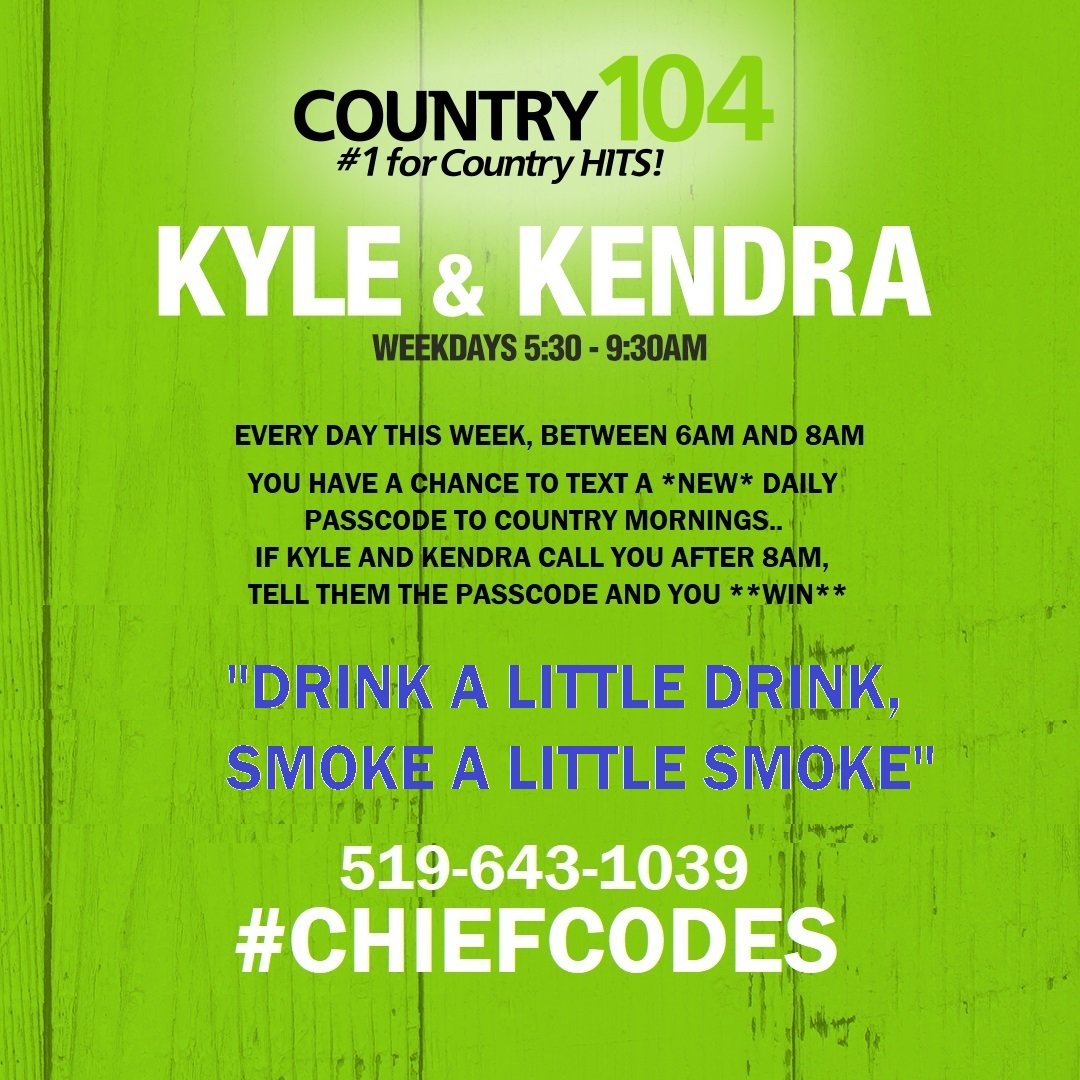 Country104's tweet image. Happy Hump Day!! Today's #ChiefCode of the day!

Text us between 6am-8am at 519.643.1039 for your chance to win a pair of tickets to see @ericchurch at @budweiserstage July 6th! 🎟️🎶⬇️
#ChiefCodes #Country104 #Mornings 

@MooreKendy &amp;amp; @kylegrimard 
Listen: country104.com/player/